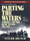 Parting the Waters (MP3): America in the King Years, Part I--1954-63